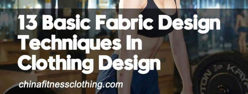13-Basic-Fabric-Design-Techniques-In-Clothing-Design