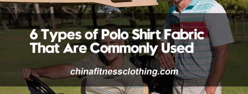 6-Types-of-Polo-Shirt-Fabric-That-Are-Commonly-Used