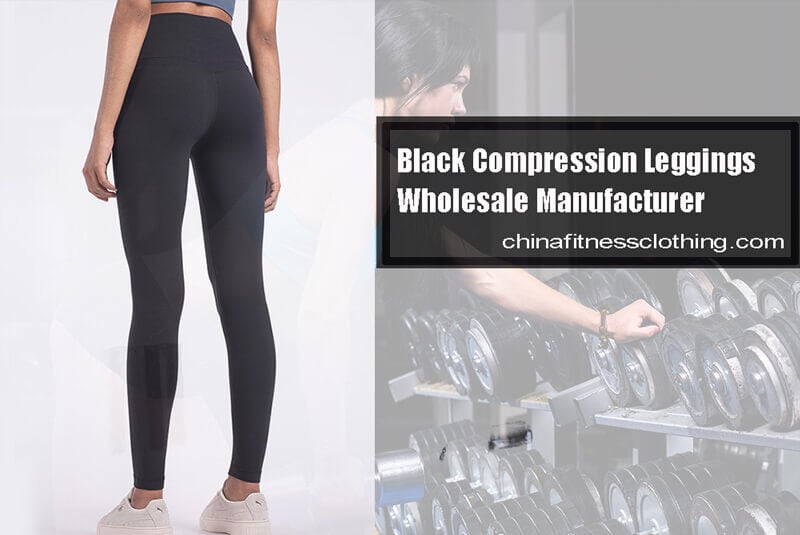 Black compression leggings high waist manufacturer - Black Compression Leggings Wholesale - Wholesale Fitness Clothing Manufacturer