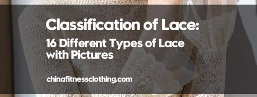 Classification-of-Lace16-Different-Types-of-Lace-with-Pictures