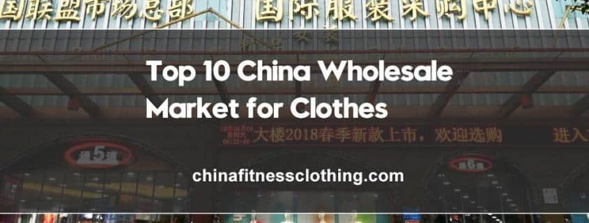 Top-10-China-Wholesale-Market-for-Clothes