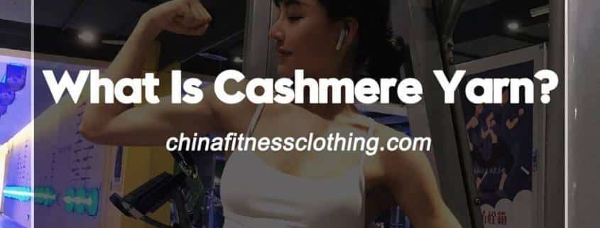What-Is-Cashmere-Yarn
