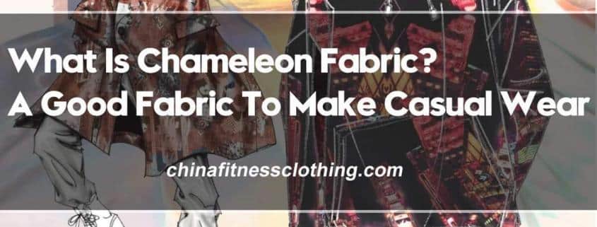 What-Is-Chameleon-Fabric-a-Good-Fabric-To-Make-Casual-Wear