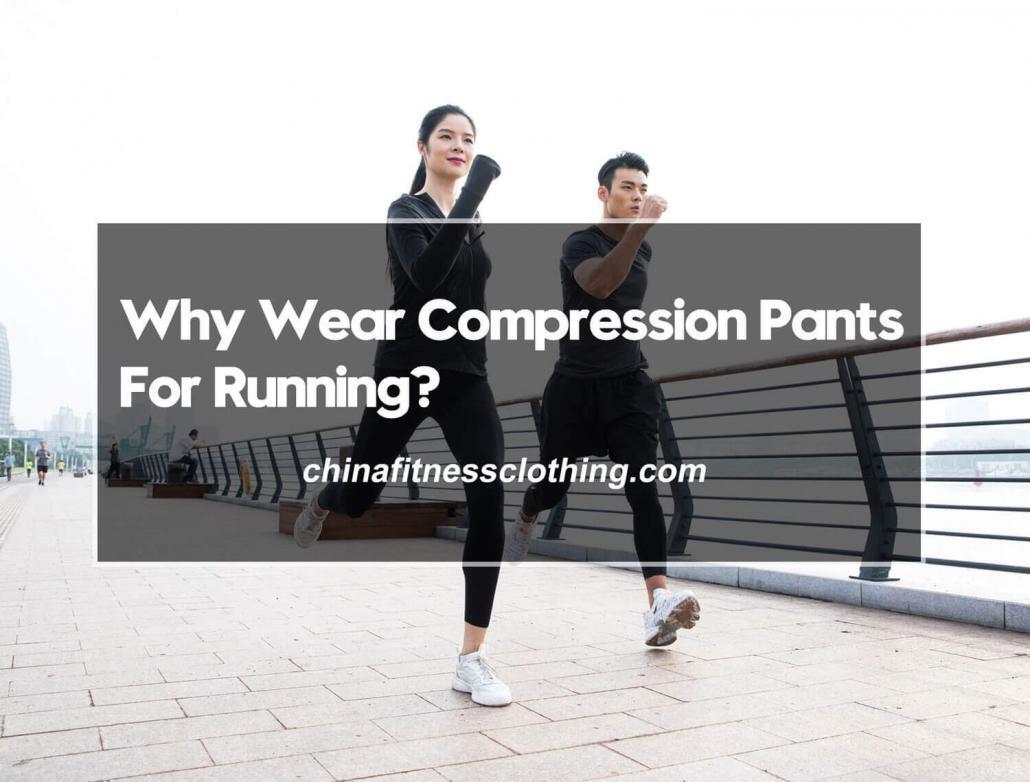 Why-Wear-Compression-Pants-For-Running-5-Benefits-of-Compression-Leggings