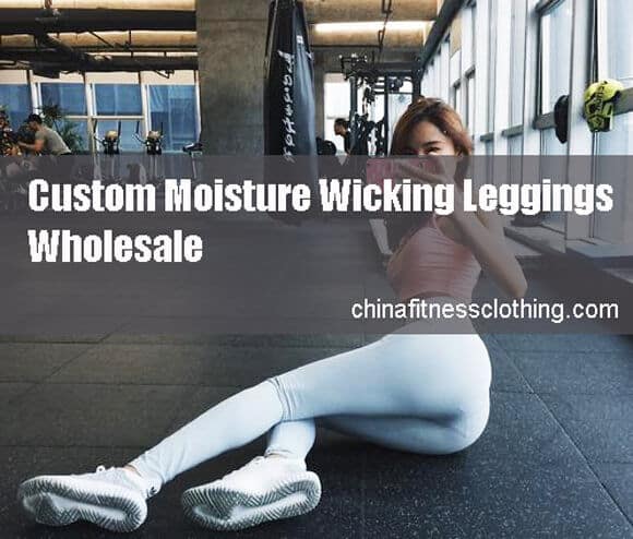 Moisture Wicking Leggings Wholesale