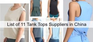 List of 11 Tank Tops Suppliers in ChinaList of 11 Tank Tops Suppliers in China