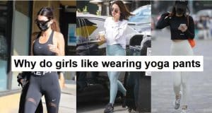 Why do people like wearing yoga pants