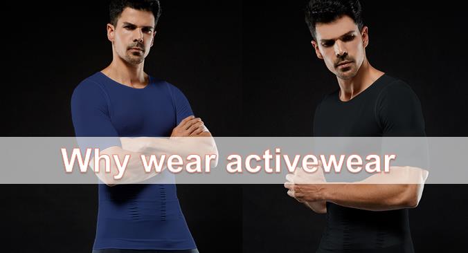why wear activewear