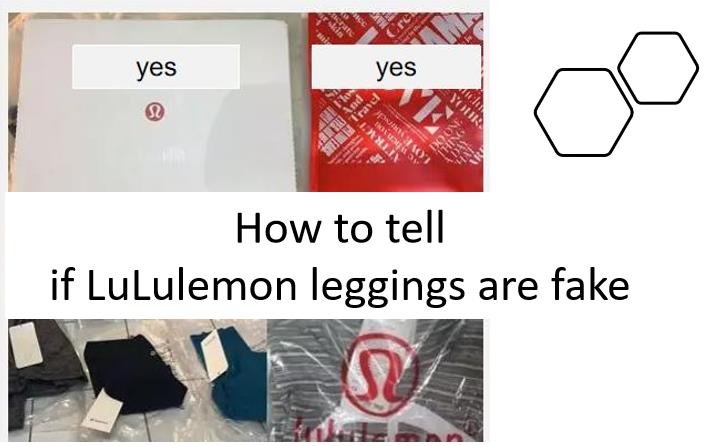 how to tell if LuLulemon leggings are fake