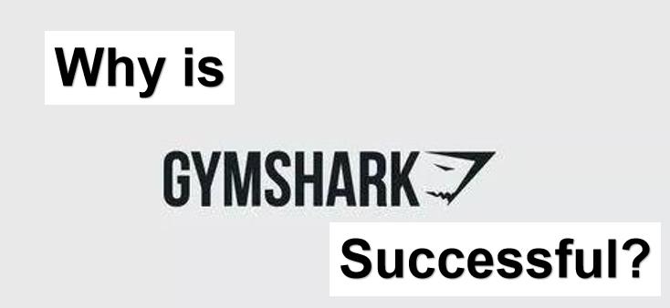 Why is gymshark successfull3 - Why is Gymshark Successful - Custom Fitness Apparel Manufacturer