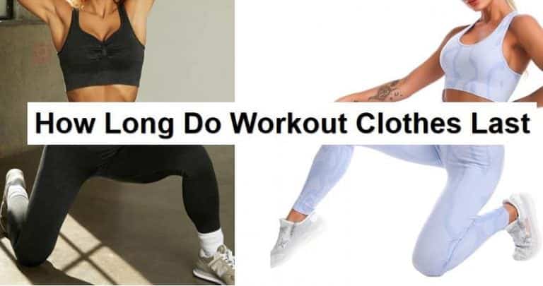 how long do workout clothes last