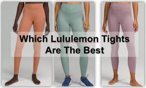 Which Lululemon Tights Are The Best - Home - Custom Fitness Apparel Manufacturer